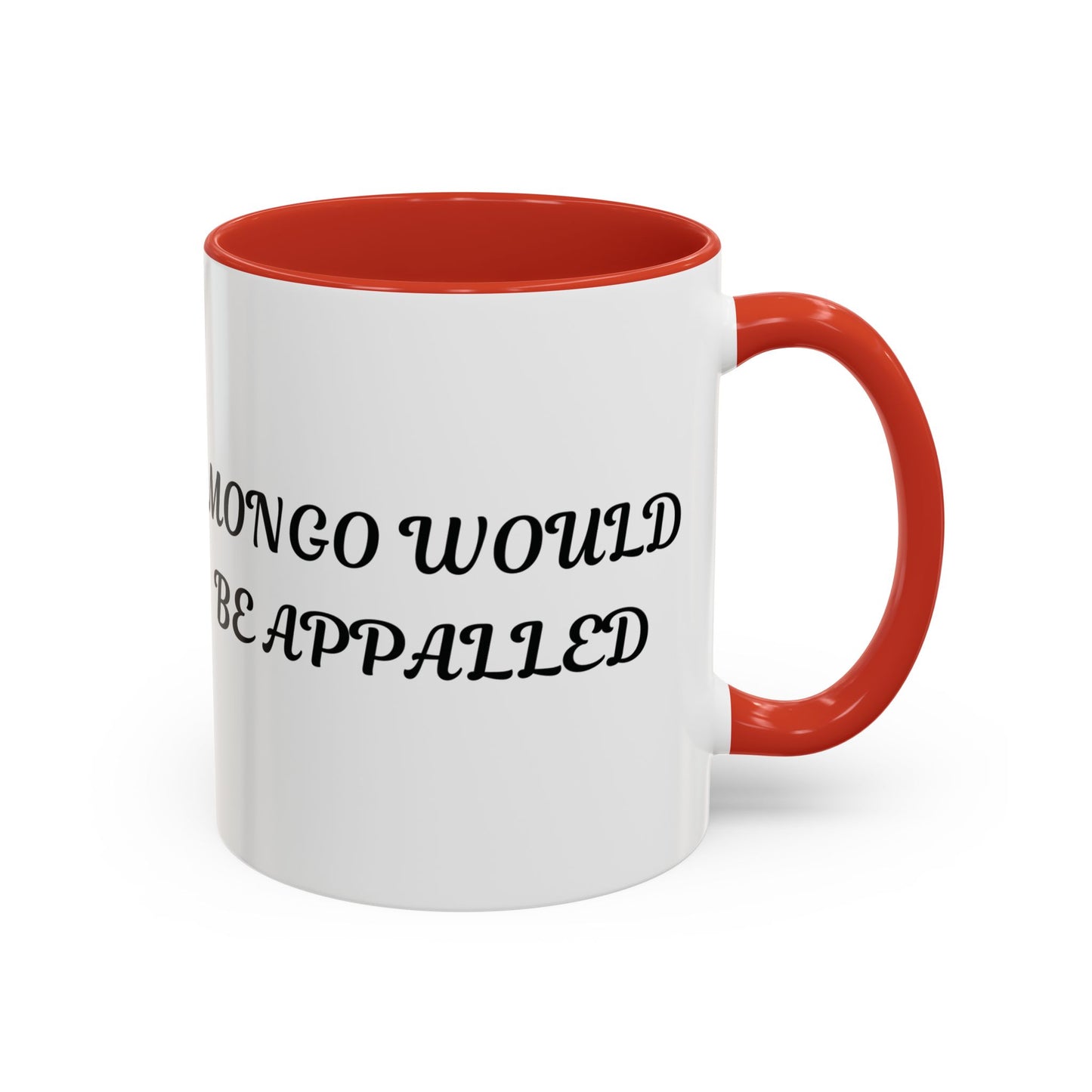 Coffee Mug - Funny Quirky Dungeon Crawler Carl  Princess Donut from  Book Saying Mongo Would Be Appalled, Mug, Gift for Gamers, Novelty Mug,